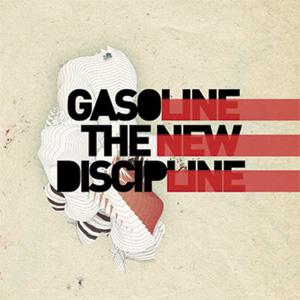 GASOLINE - The New Discipline (Warschau) (Sopot Records/ALIVE)